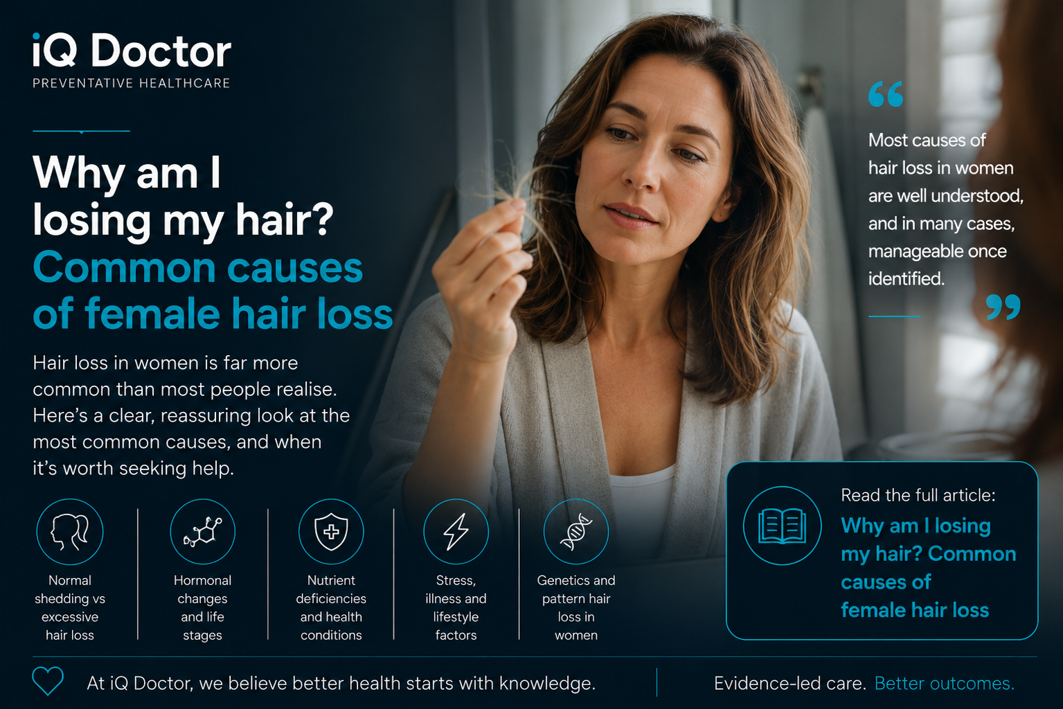 Why Am I Losing My Hair? Common Causes of Female Hair Loss Why Am I Losing My Hair? Common Causes of Female Hair Loss